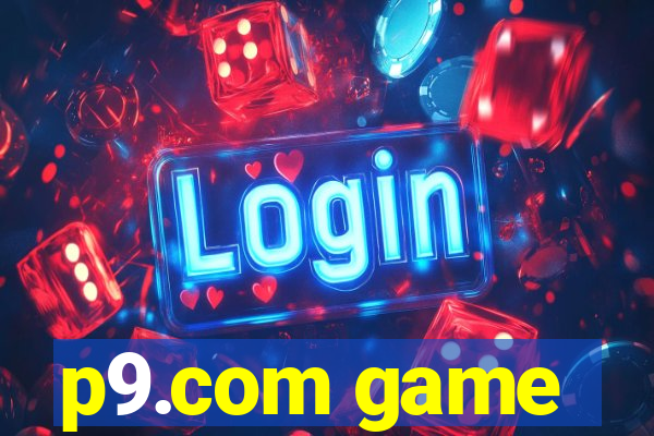 p9.com game